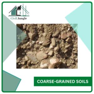 Coarse-Grained Soils