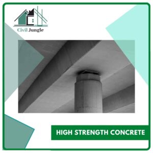 High Strength Concrete