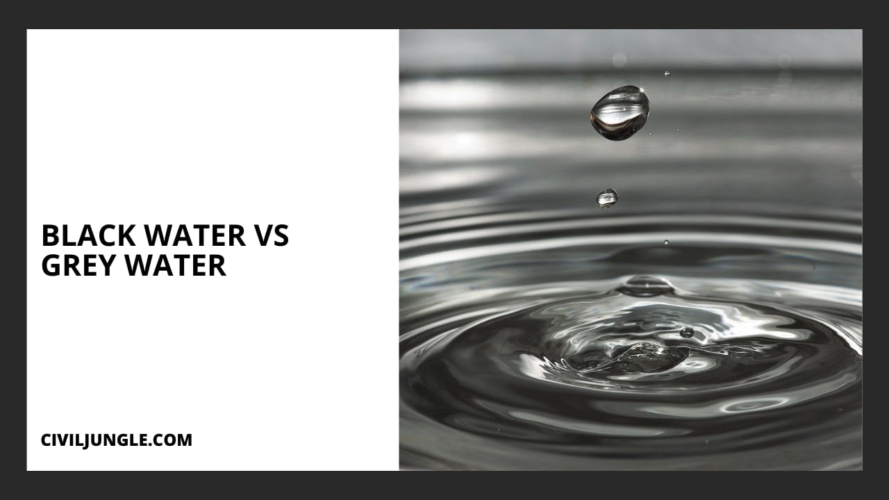 Black Water Vs Grey Water