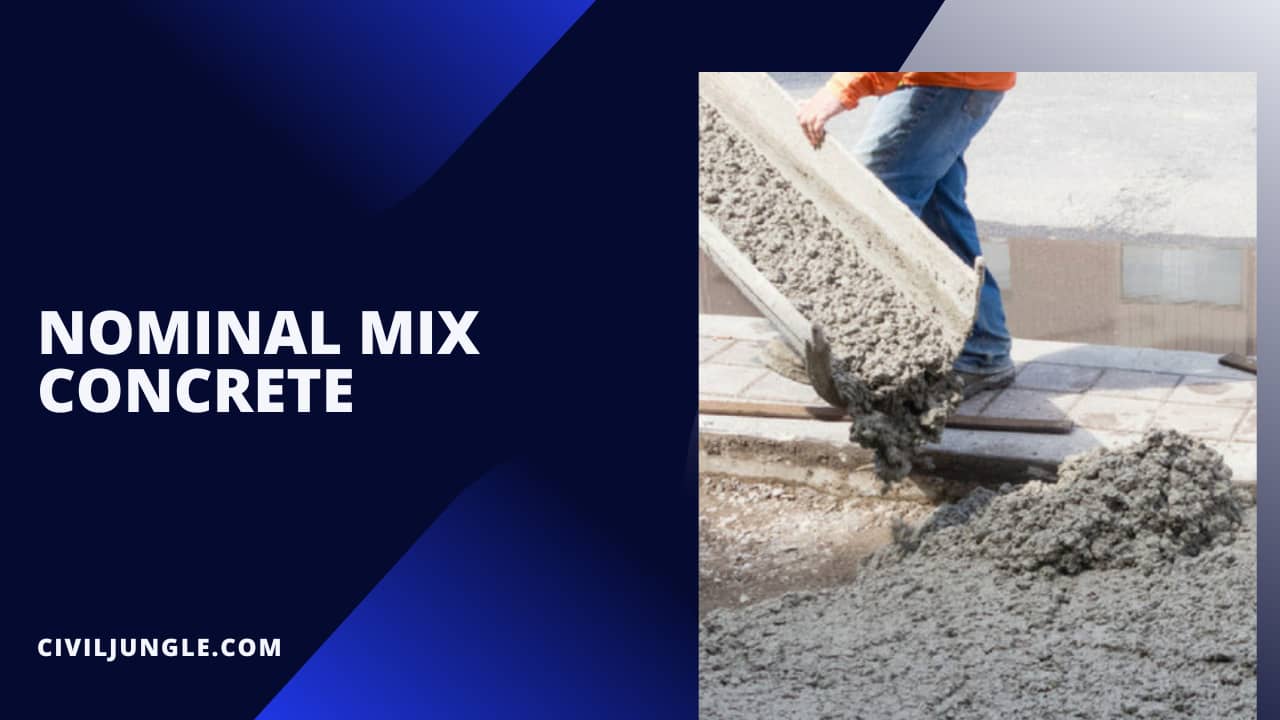 Nominal Mix Concrete