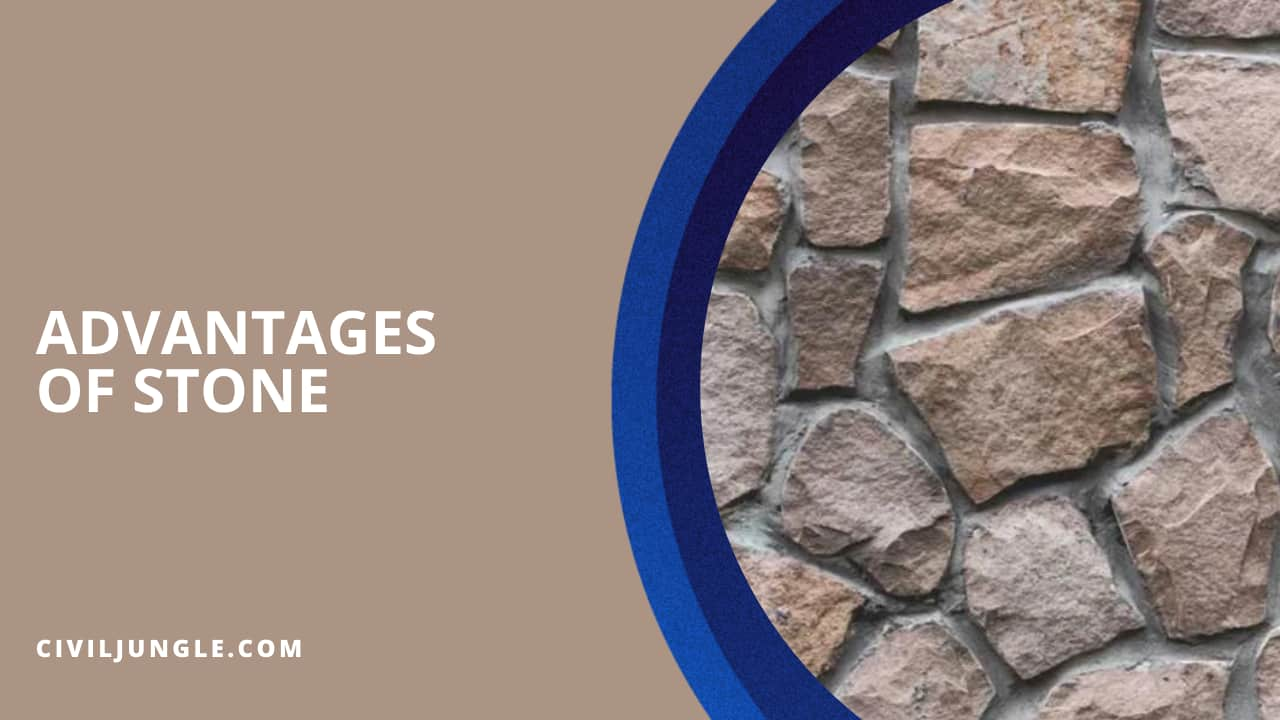 Advantages of Stone