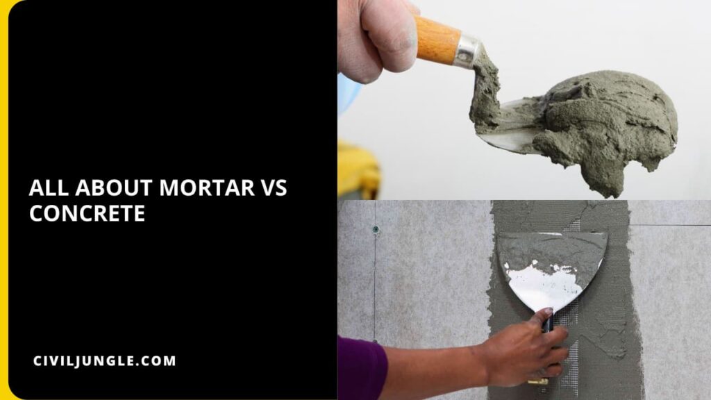 All About Mortar Vs Concrete