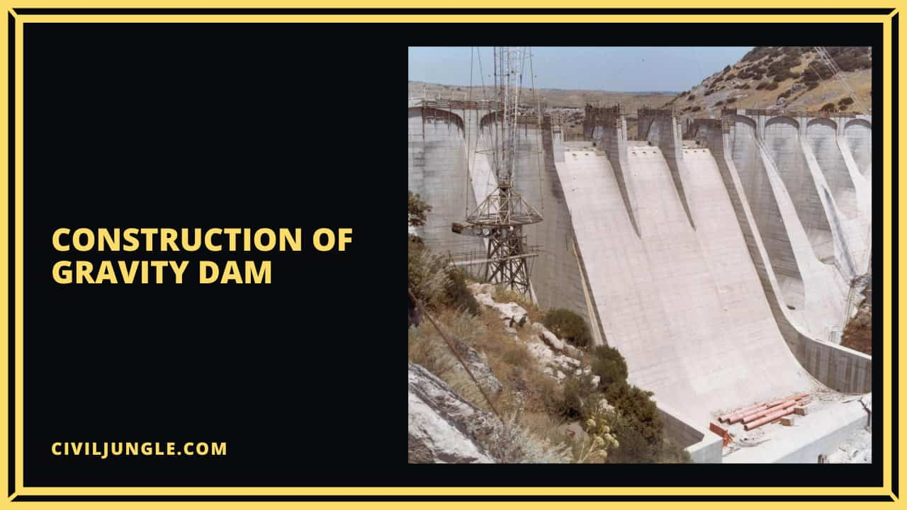 Construction of Gravity Dam