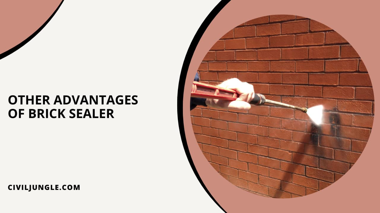 Other Advantages of Brick Sealer