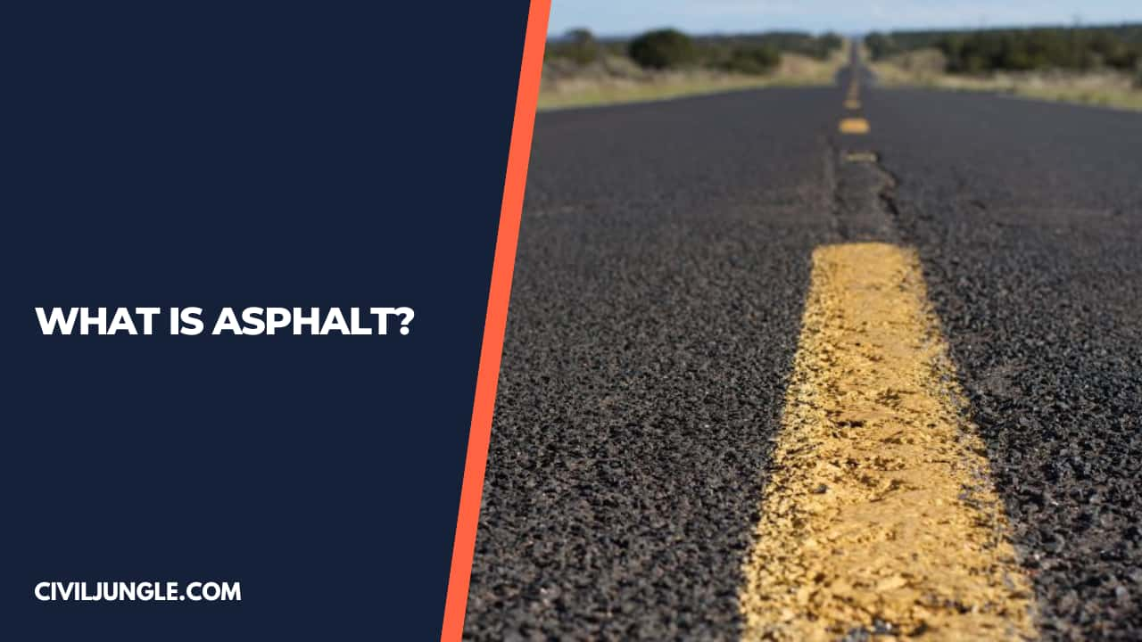 What Is Asphalt?