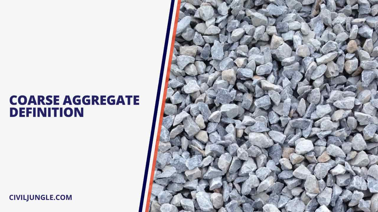 Coarse Aggregate Definition