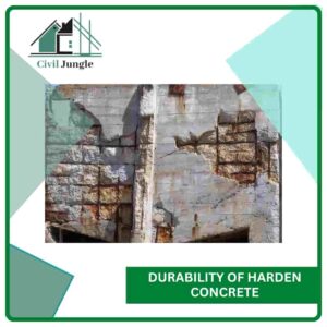 Durability of Harden Concrete