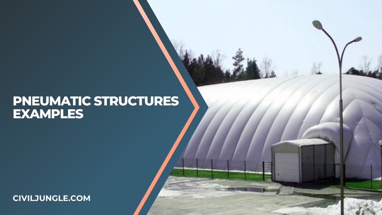 Pneumatic Structures Examples