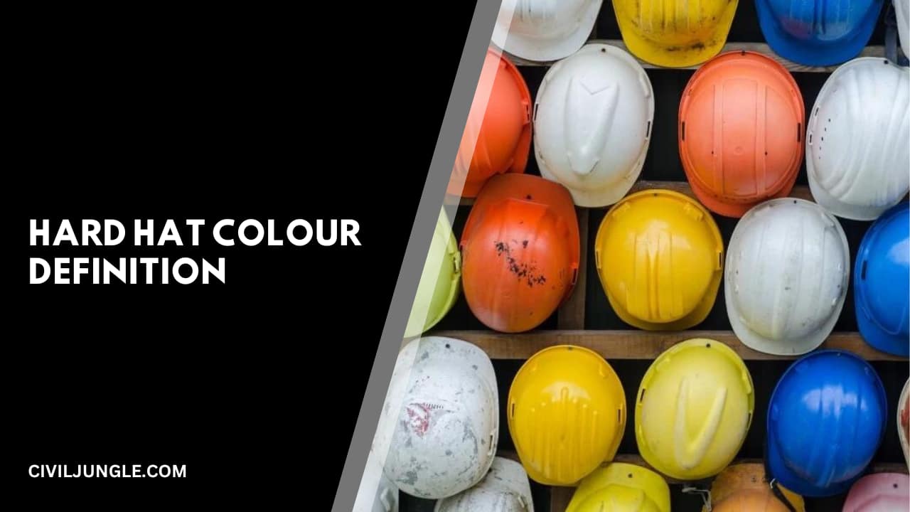 Hard Hat Colour Definition