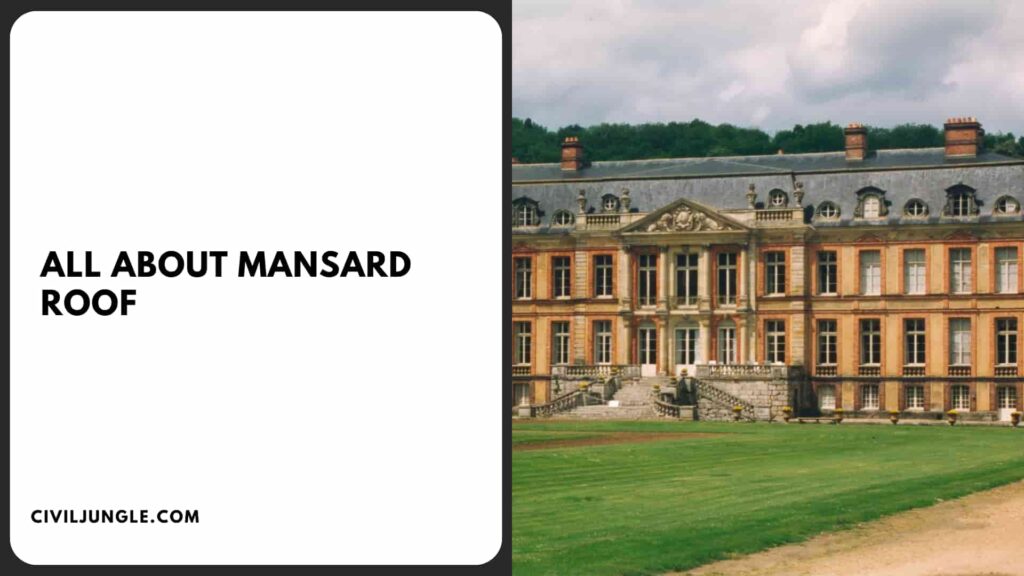 All About Mansard Roof