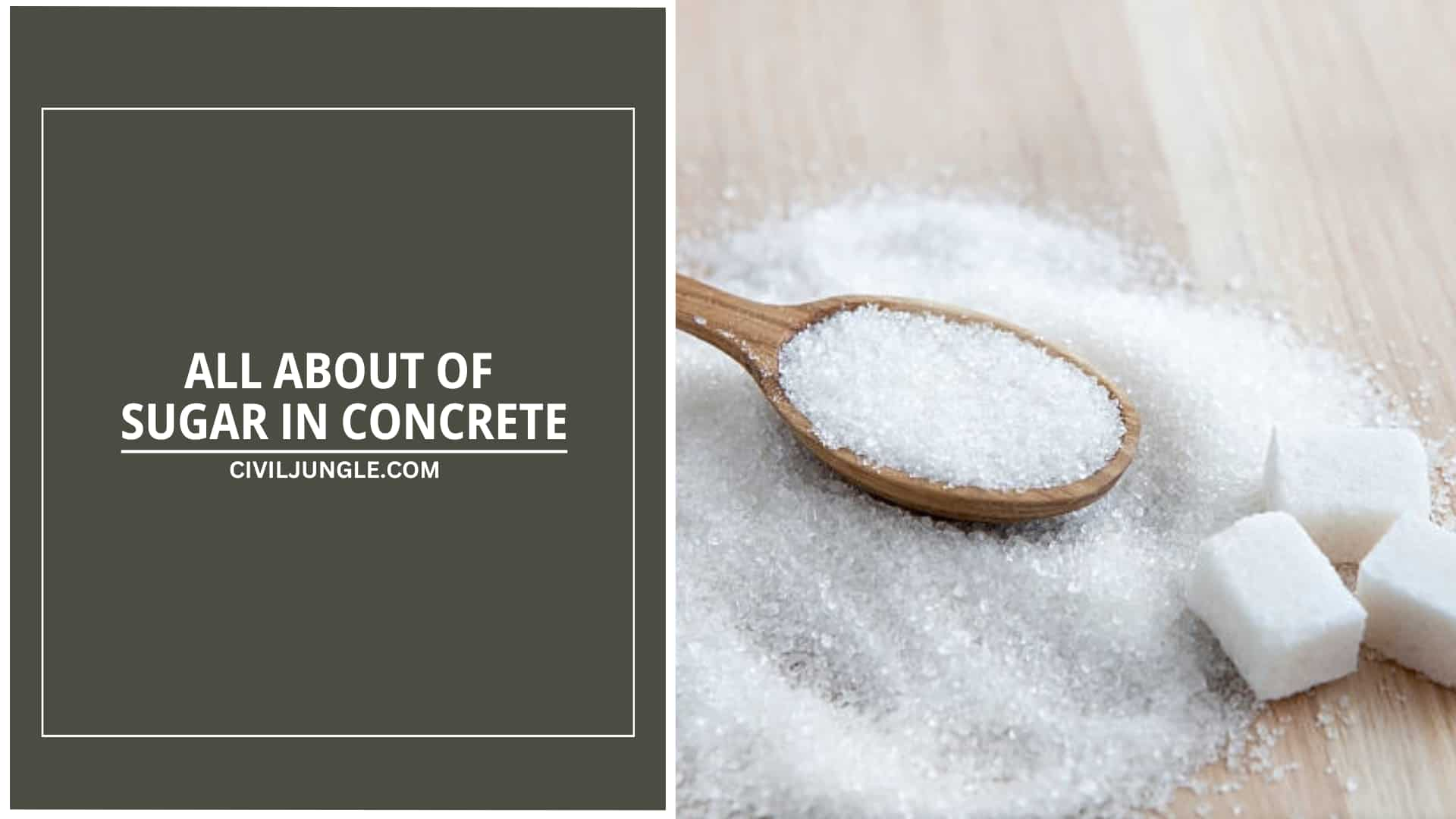 All About Sugar in Concrete