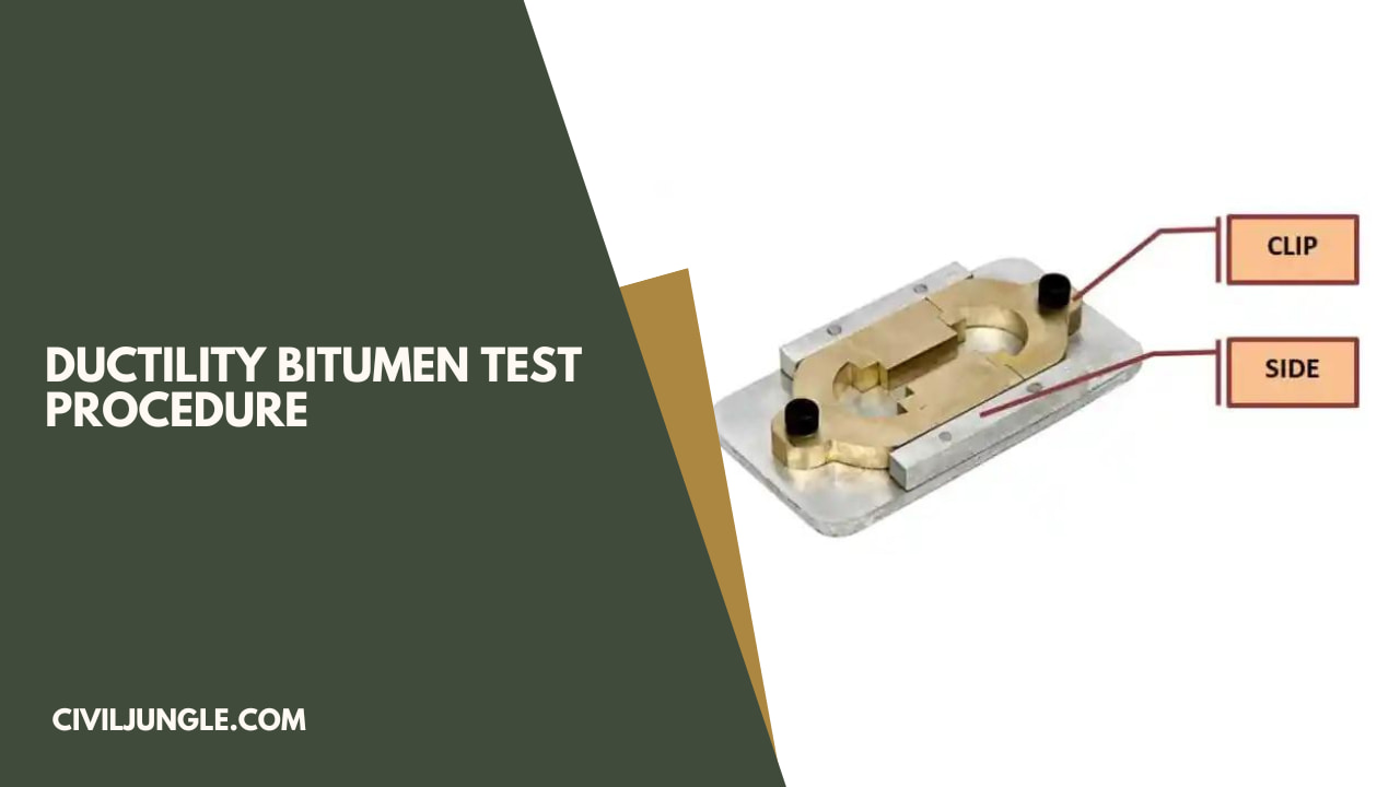 Ductility Bitumen Test Procedure