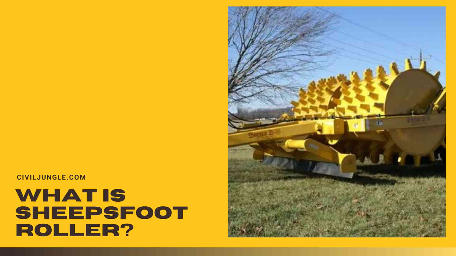 What Is Sheepsfoot Roller?