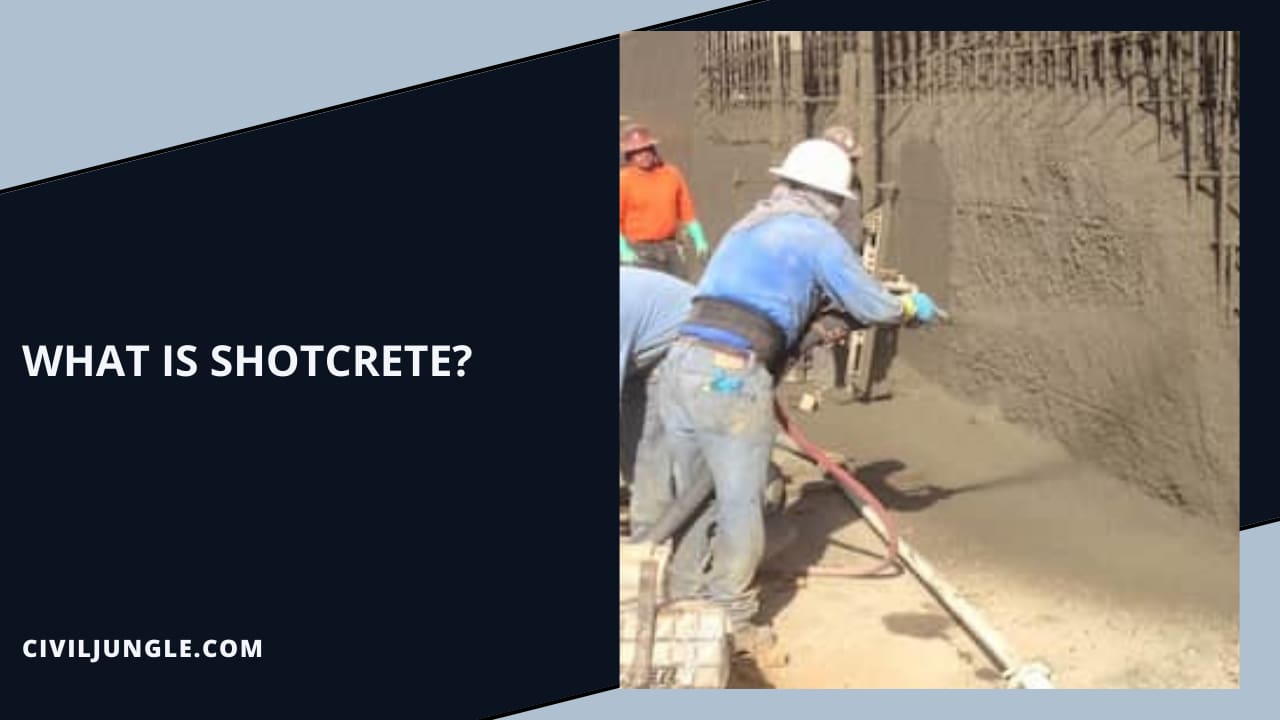 What Is Shotcrete