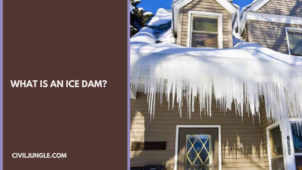 What Is an Ice Dam