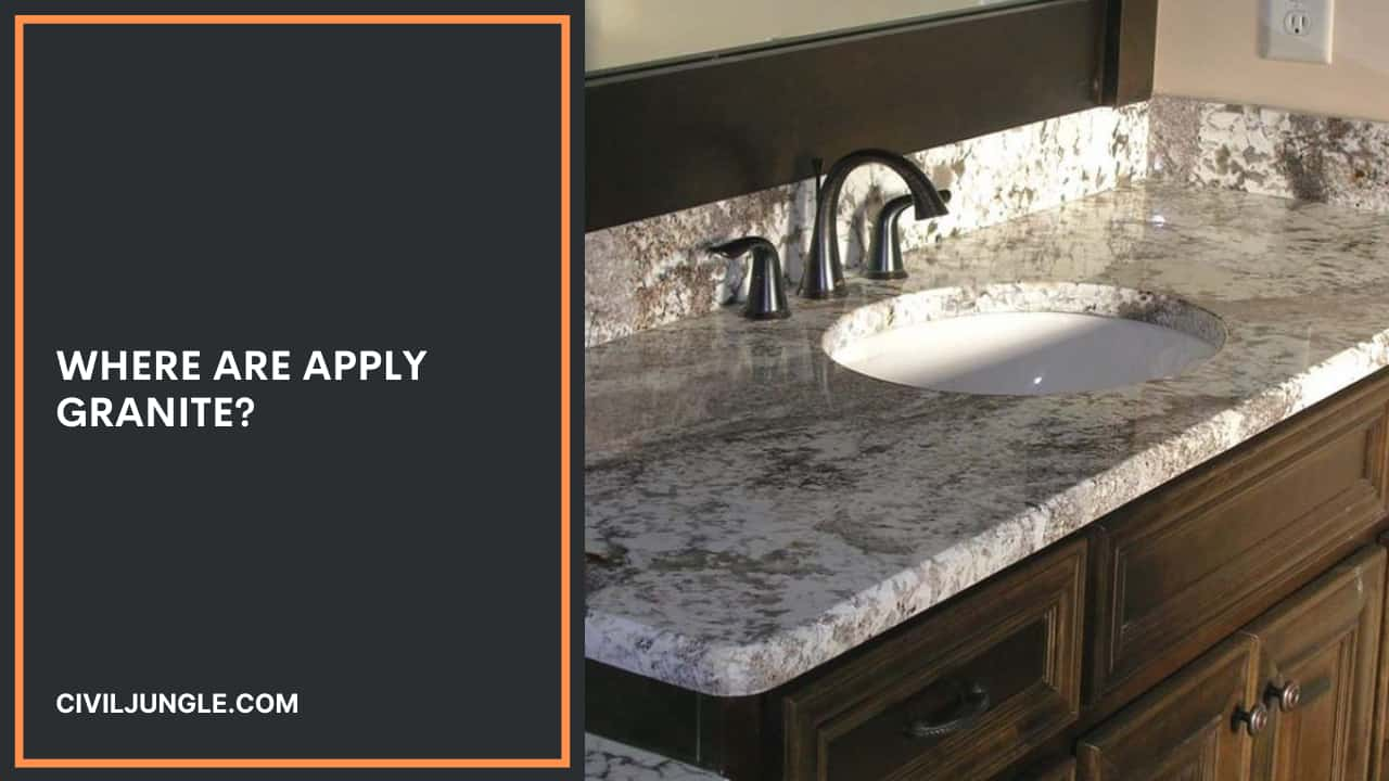 Where Are Apply Granite?