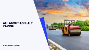 all about Asphalt Paving