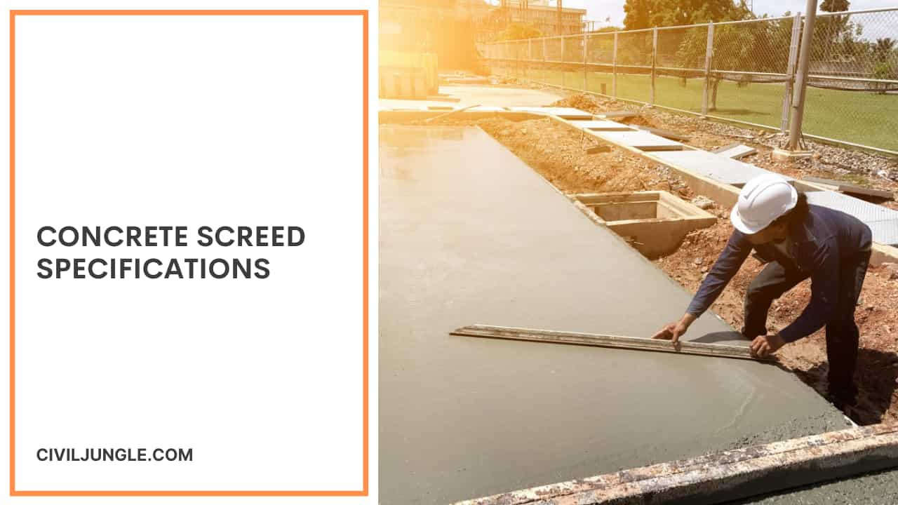 Concrete Screed Specifications