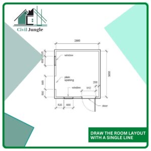 Draw the Room Layout with a Single Line