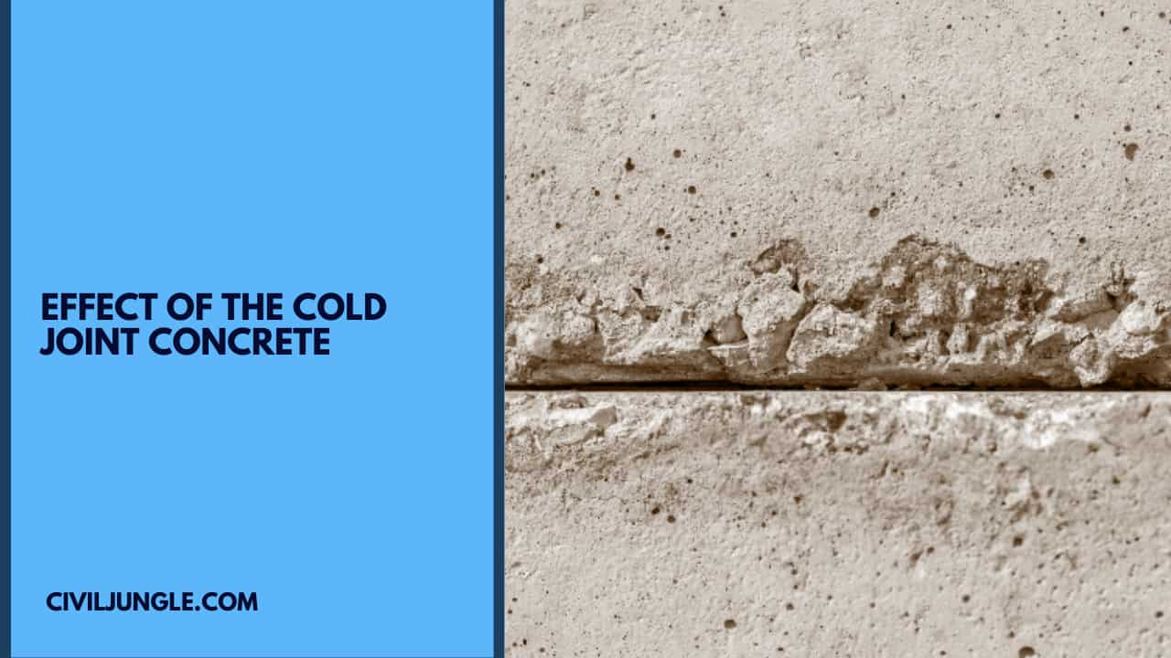 Effect of the Cold Joint Concrete