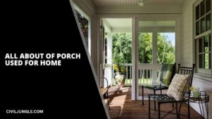 all about of porch used for home