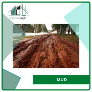 Mud