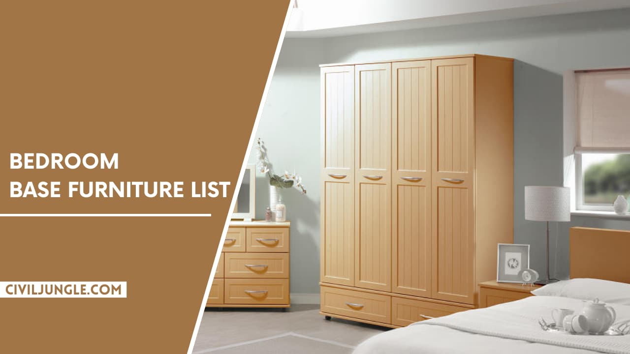 Bedroom Base Furniture List