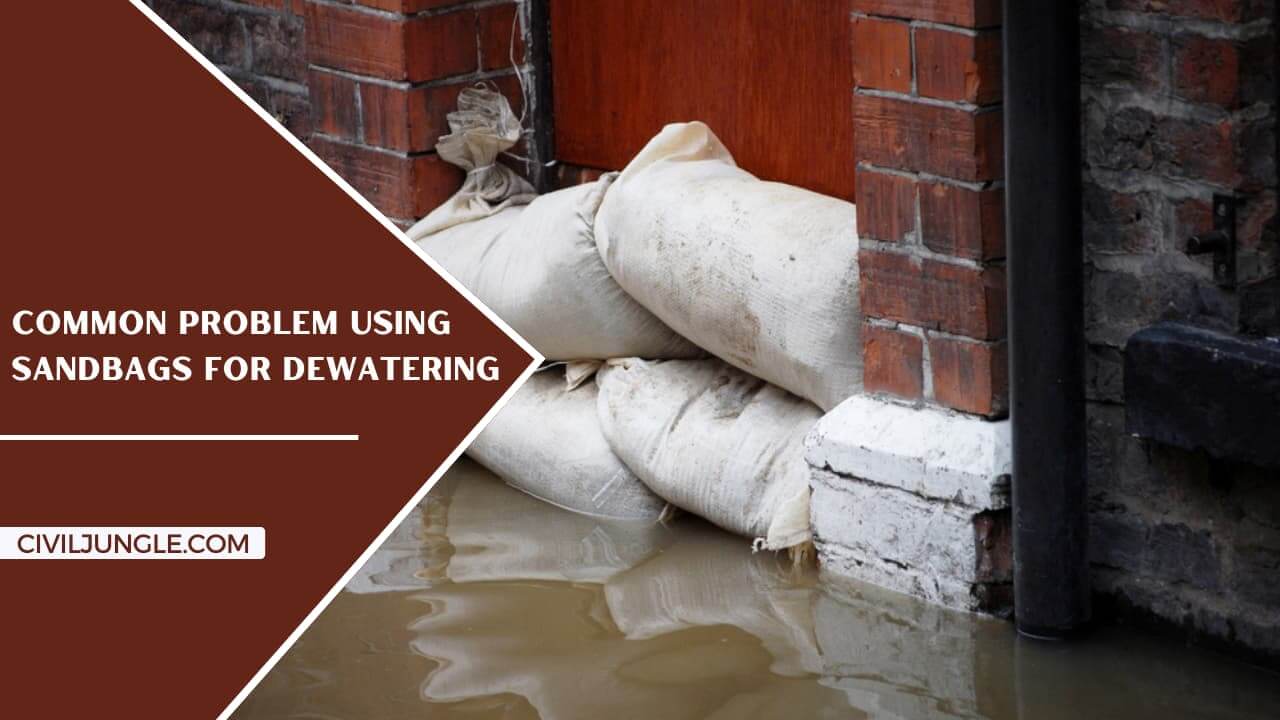 Common Problem Using Sandbags for Dewatering