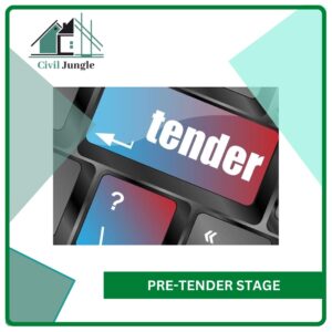 Pre-Tender Stage