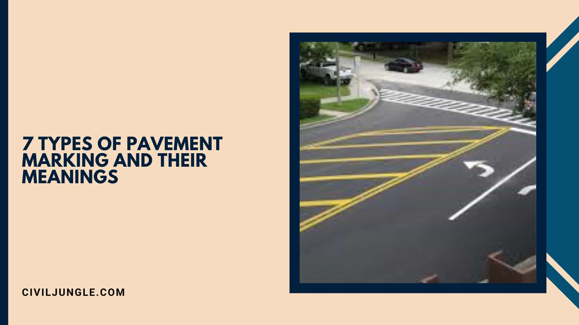 7 Types of Pavement Marking And Their Meanings