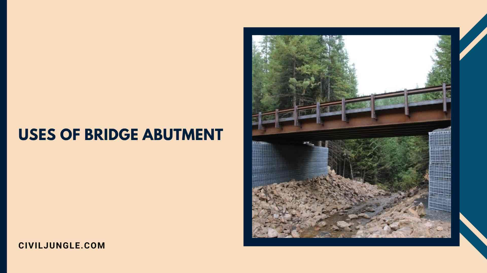 Uses of Bridge Abutment