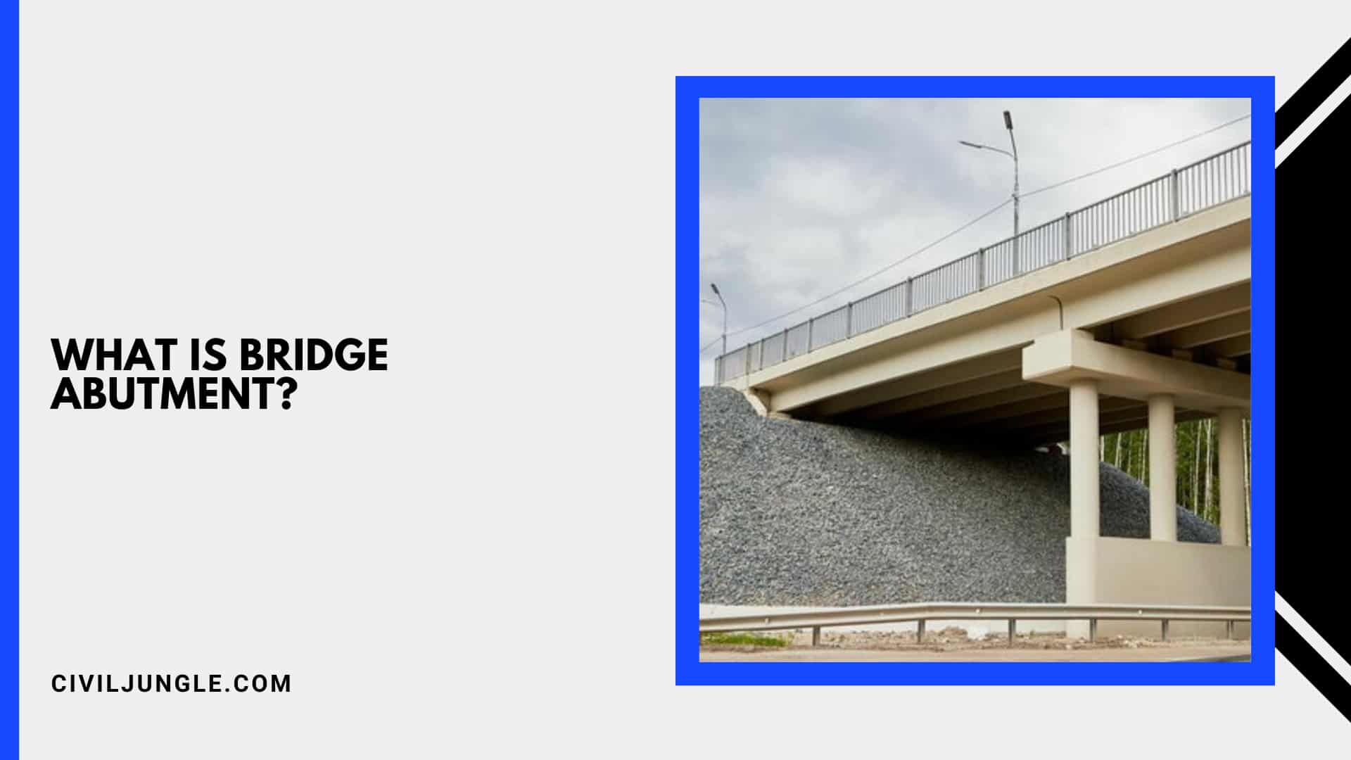 What Is Bridge Abutment?