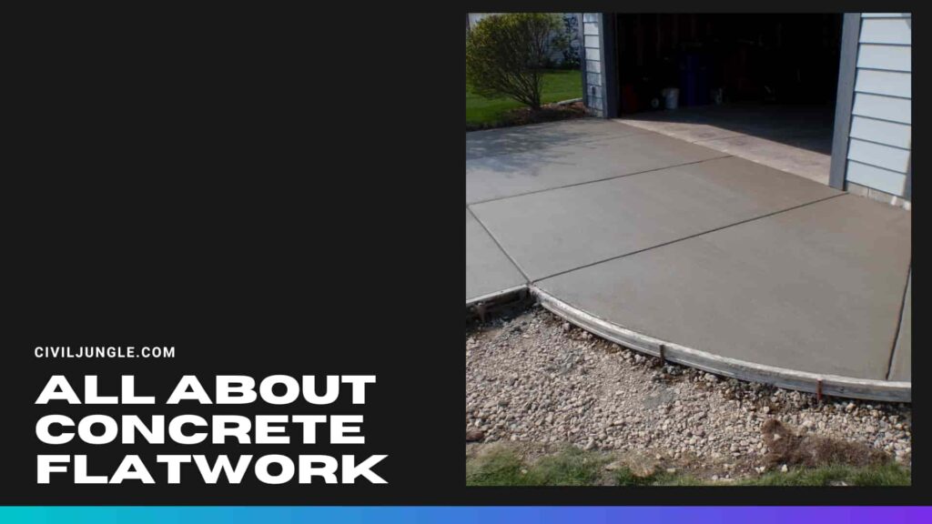 All About Concrete Flatwork