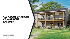 All About Daylight Vs Walkout Basement