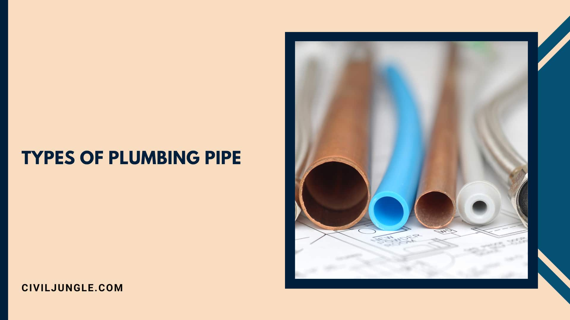 Types of Plumbing Pipe