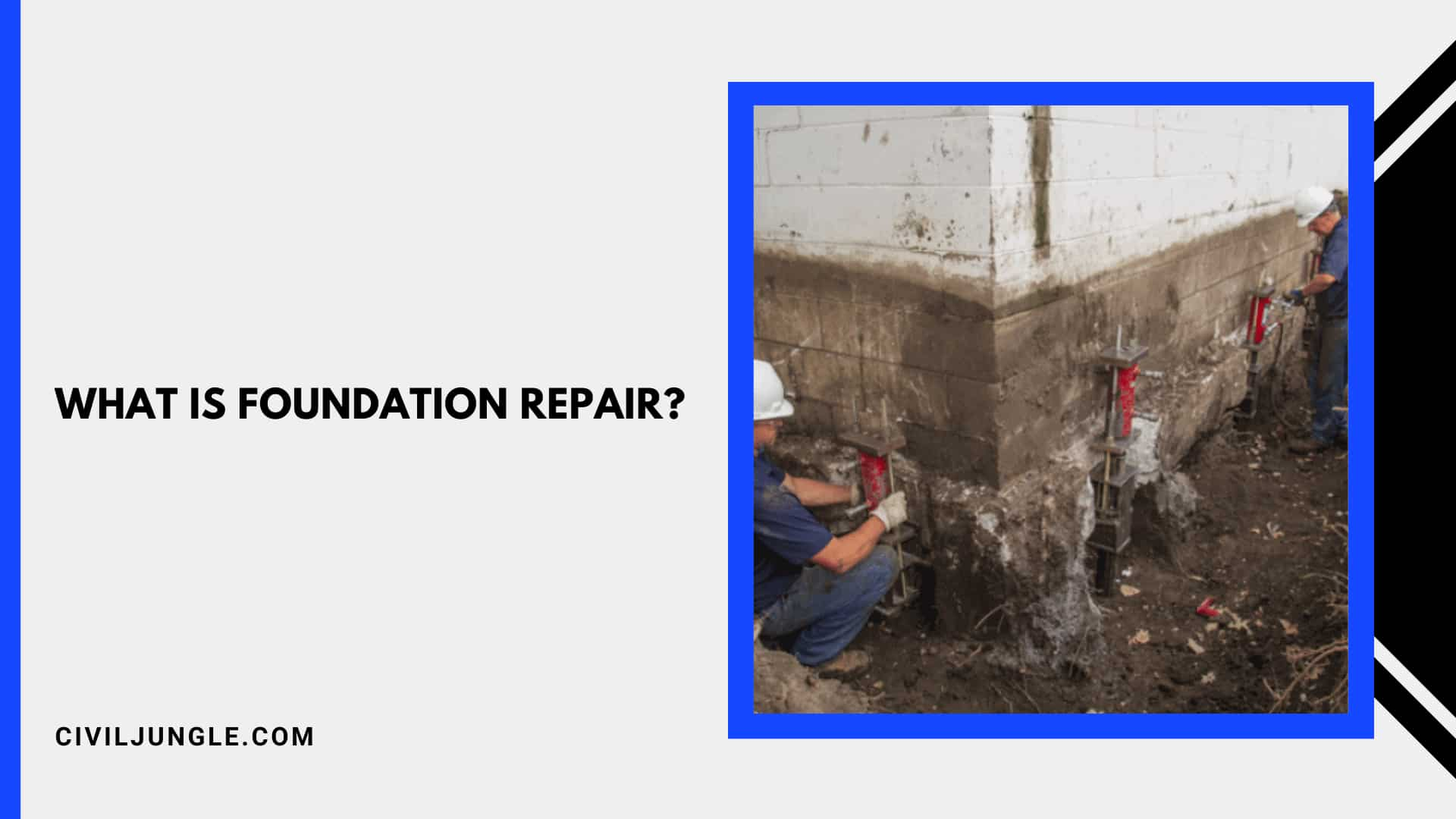 What Is Foundation Repair?