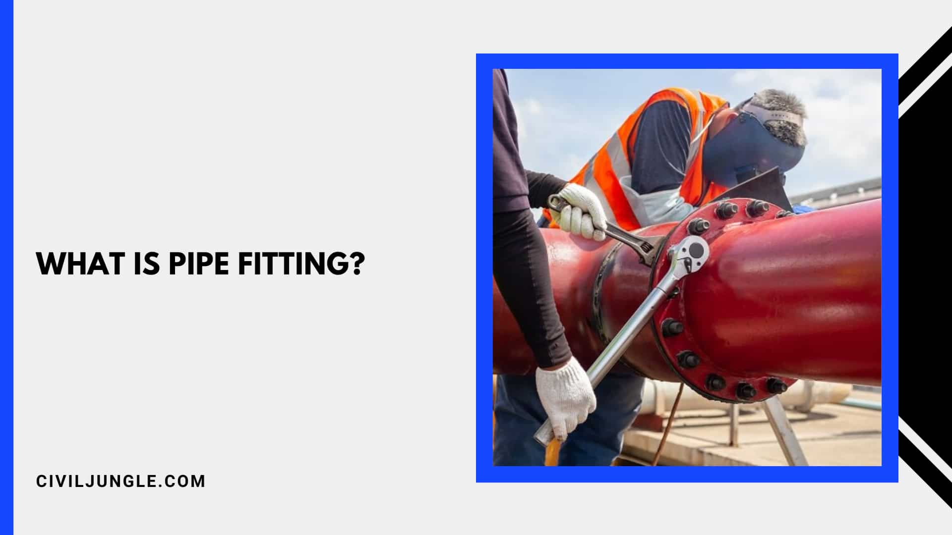 What Is Pipe Fitting?