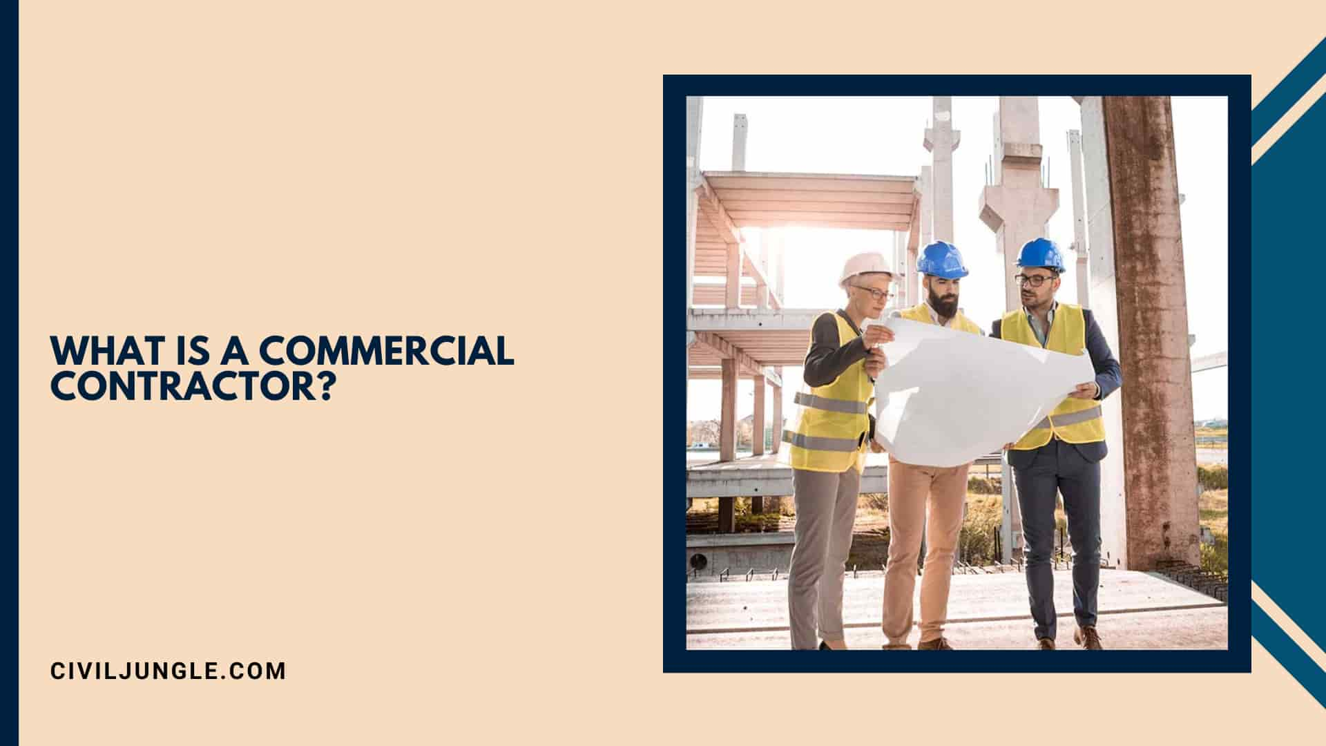 What Is a Commercial Contractor?