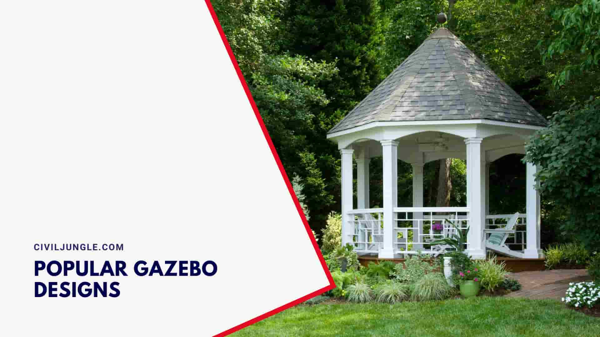 Popular Gazebo Designs