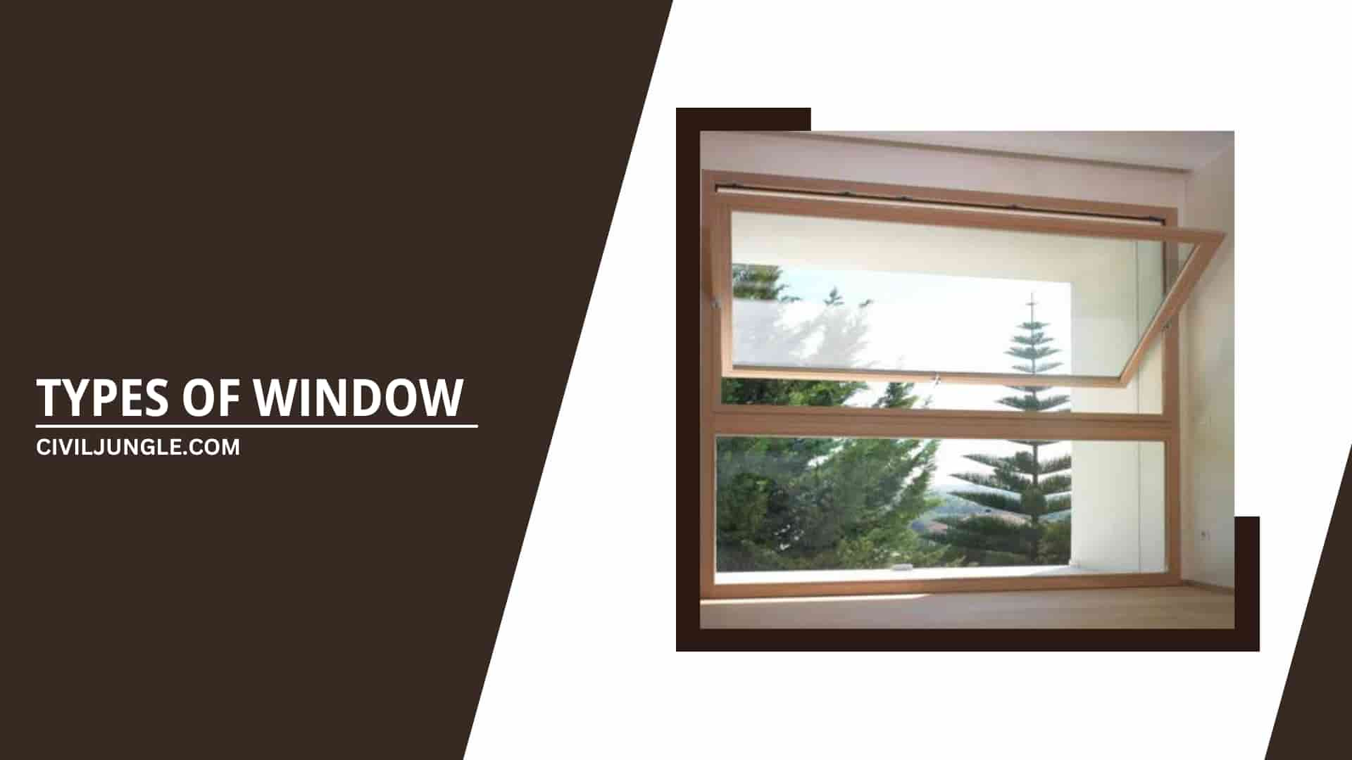 Types of Window