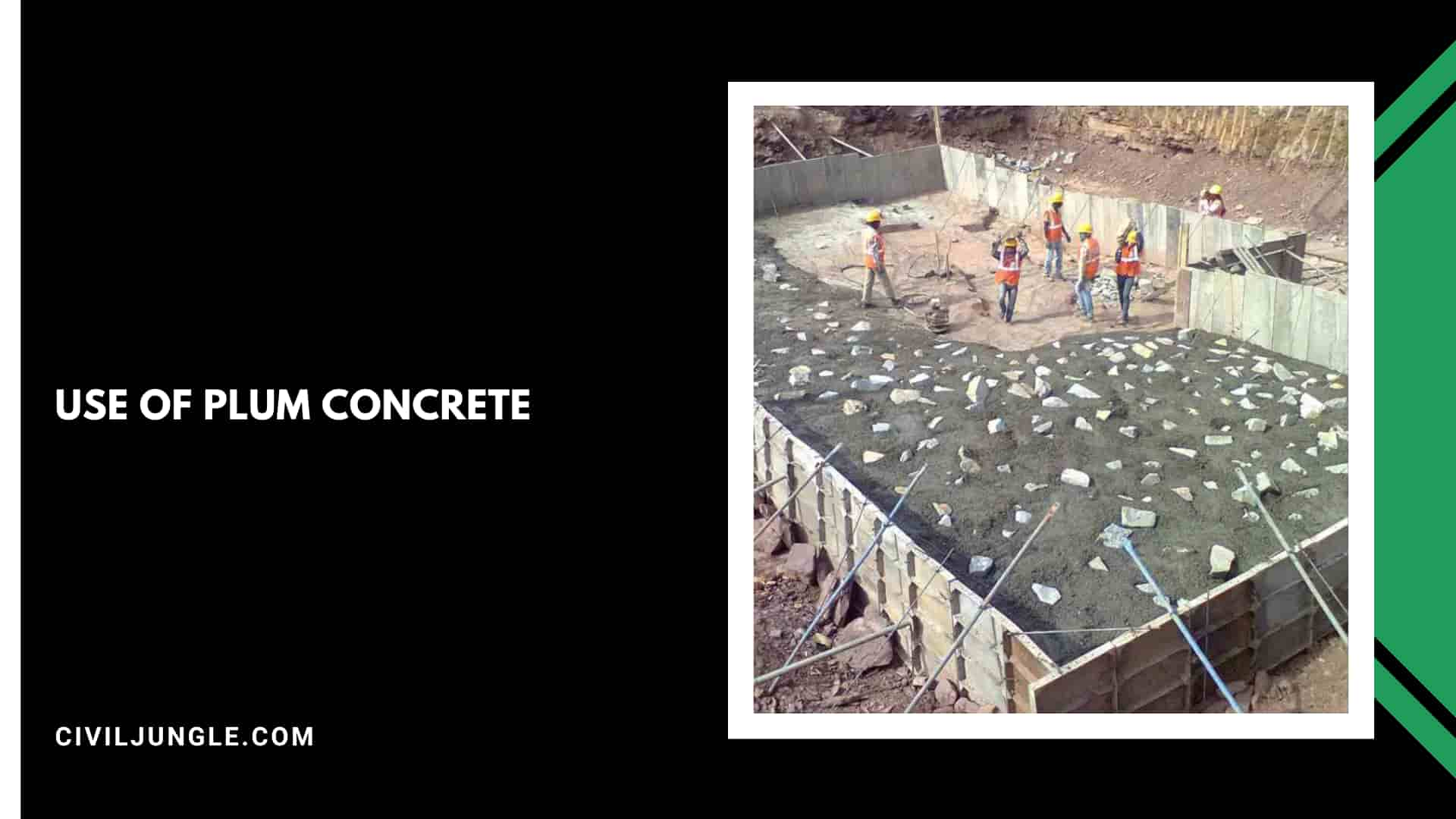 Use of Plum Concrete