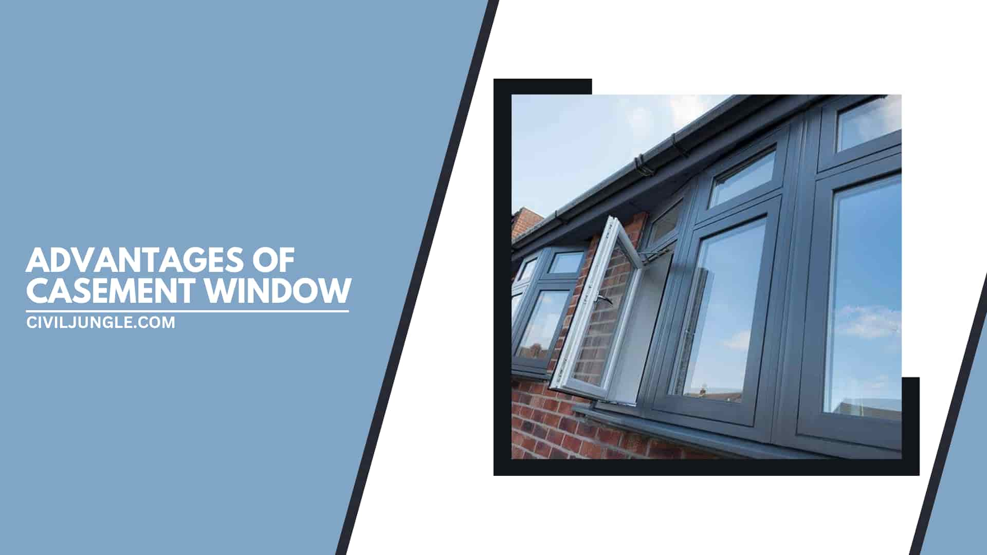 Advantages of Casement Window