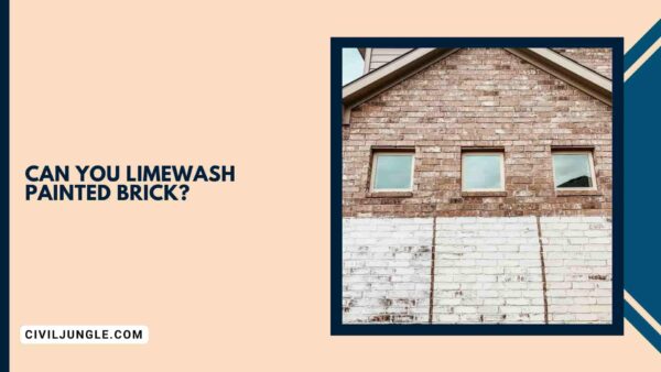 Can You Limewash Painted Brick?