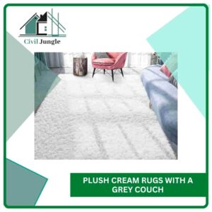 Plush Cream Rugs with a Grey Couch