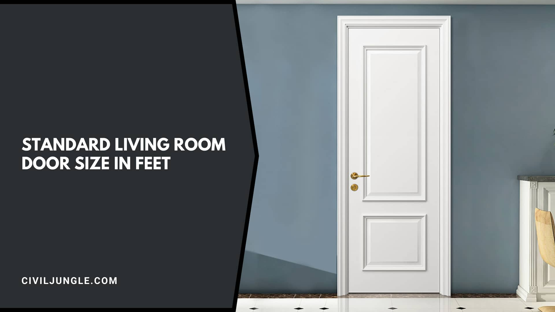 Standard Living Room Door Size in Feet