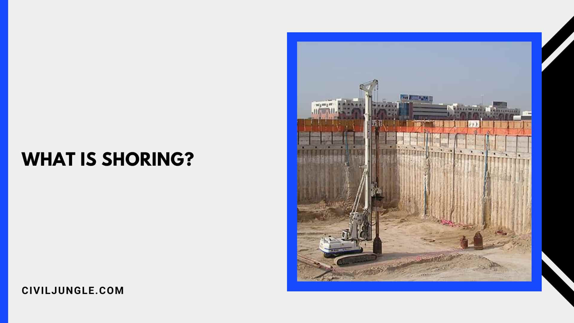 What Is Shoring?