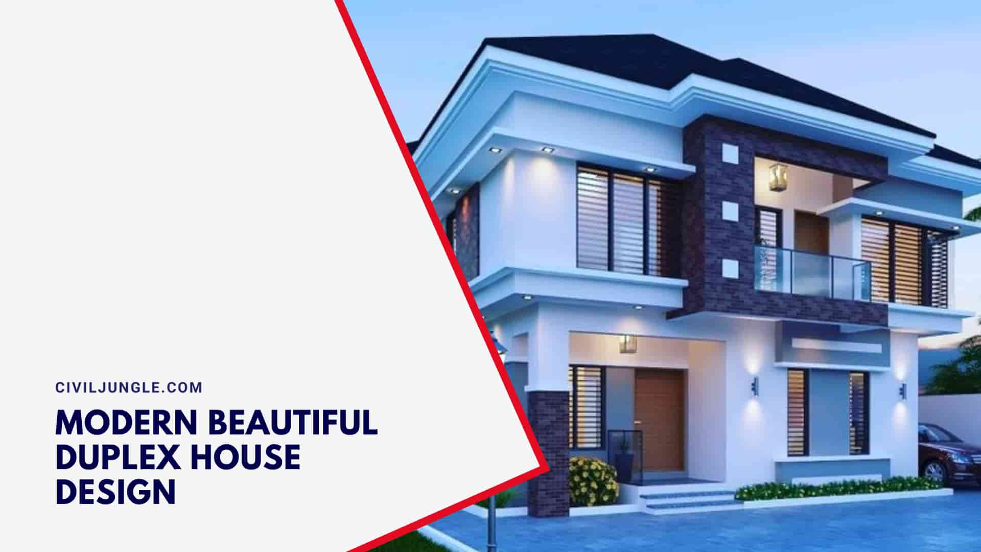 Modern Beautiful Duplex House Design