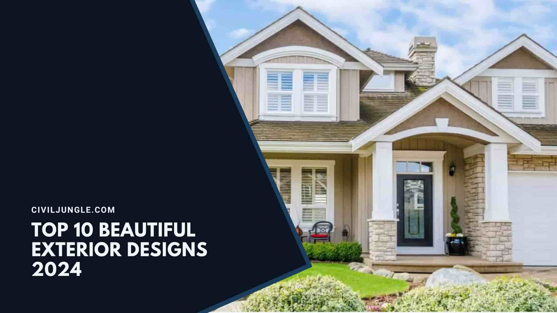 TOP 10 Beautiful Exterior Designs 2024