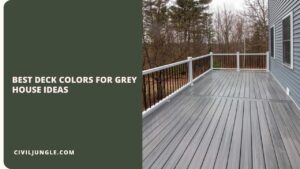 Best Deck Colors for Grey House Ideas