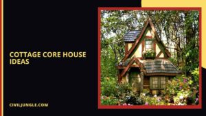 Cottage Core House Ideas